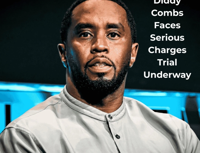 Sean 'Diddy' Combs Faces Serious Charges Trial Underway