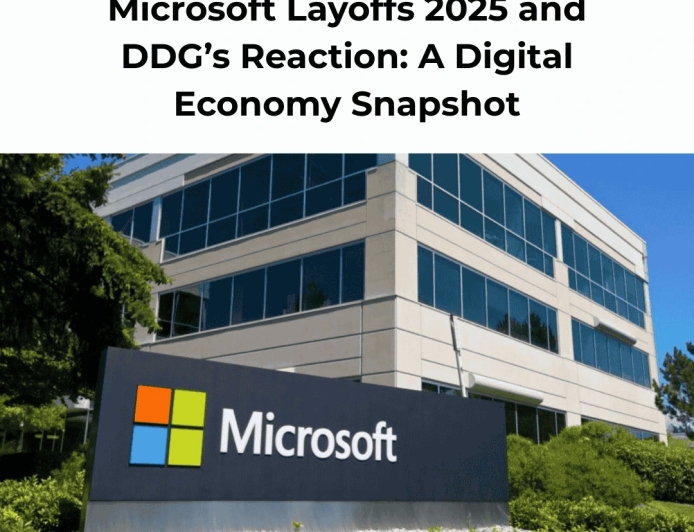 Microsoft Layoffs 2025 and DDG’s Reaction: A Digital Economy Snapshot