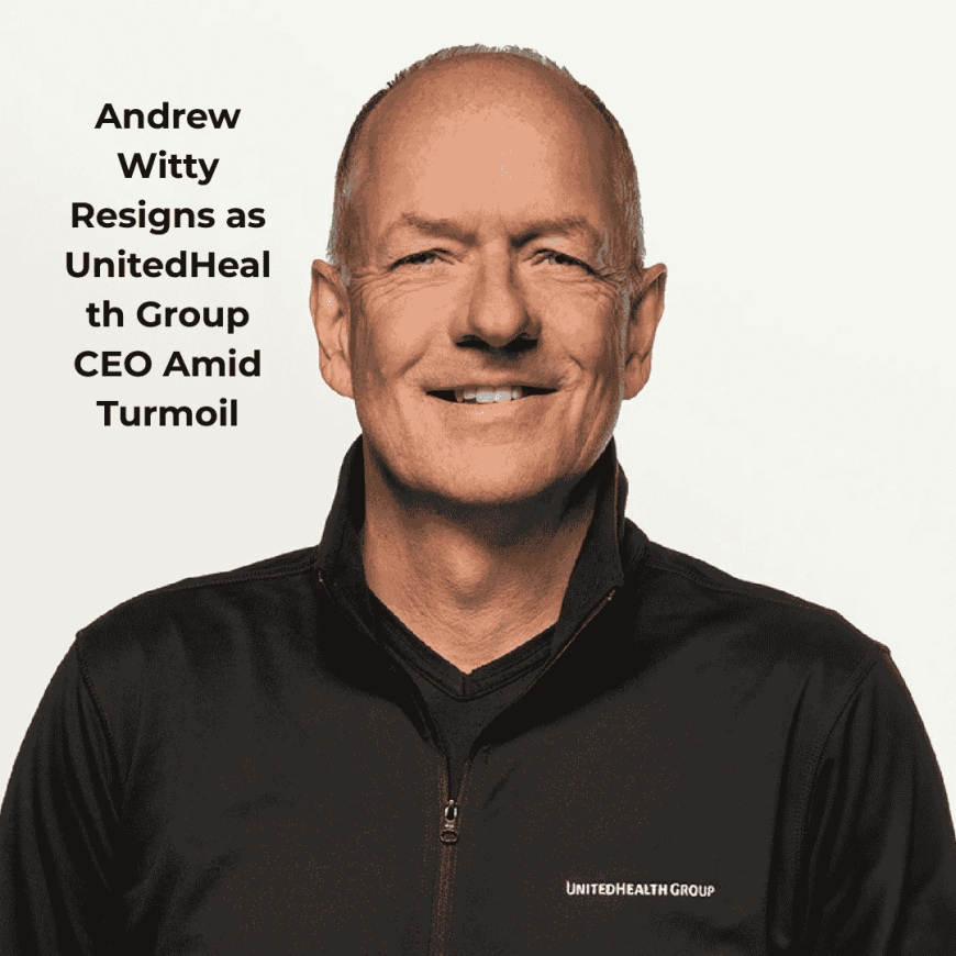 Andrew Witty Resigns as UnitedHealth Group CEO Amid Turmoil